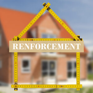 Connaissances du bâtiment : Renforcement